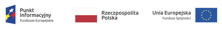 Punkt Informacyjny Fundusze Europejskie - Rzeczpospolita Polska - Unia Europejska Fundusz Spójności