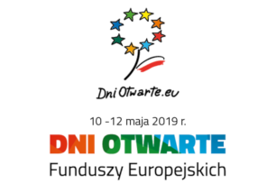10-12 maja 2019 roku - Dni Otwarte Funduszy Europejskich