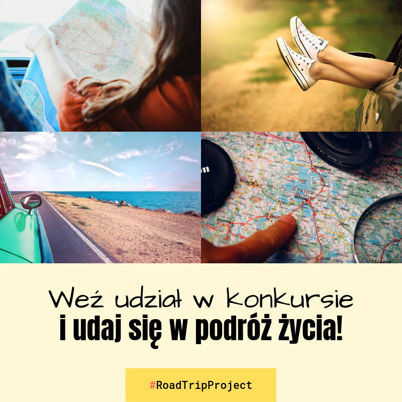 Weź udział w konkursie #RoadTripProject i udaj się w podróż życia!
