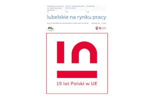 Zdjęcie artykułu "Lubelskie na rynku pracy" 2/2019