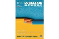 Zdjęcie artykułu "Lubelskie na rynku pracy" 1/2022