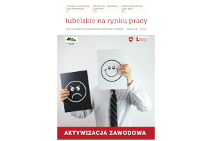 Zdjęcie artykułu "Lubelskie na rynku pracy" 4/2018